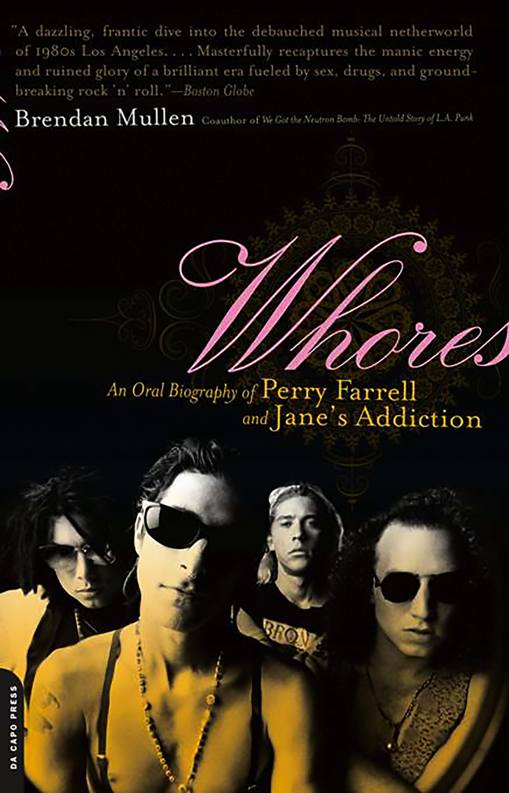 Whores by Brendan Mullen | Da Capo Press