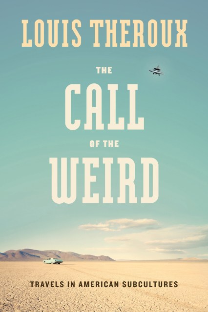 The Call of the Weird