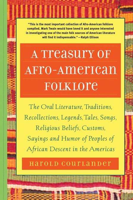 A Treasury of Afro-American Folklore