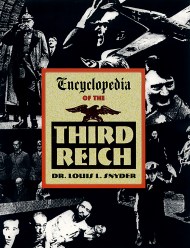 Encyclopedia of the Third Reich