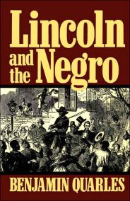 Lincoln And The Negro