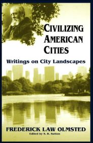 Civilizing American Cities