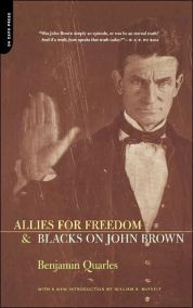 Allies For Freedom & Blacks On John Brown