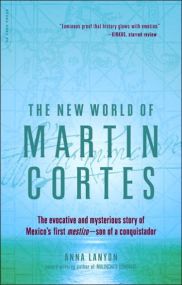 The New World of Martin Cortes