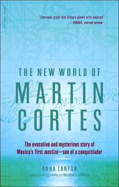 The New World of Martin Cortes