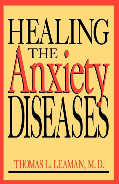 Healing The Anxiety Diseases