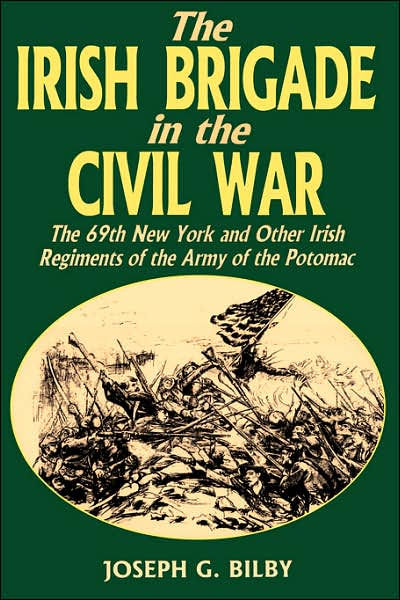 Irish Brigade In The Civil War