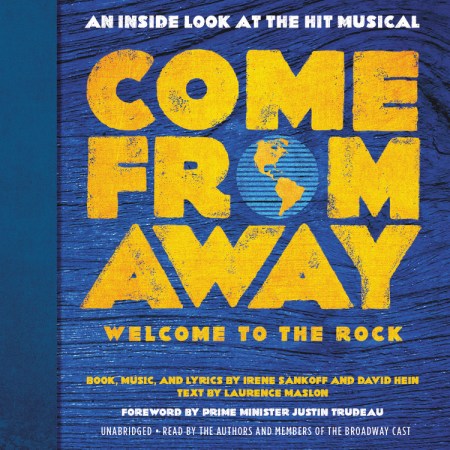 Come From Away: Welcome to the Rock