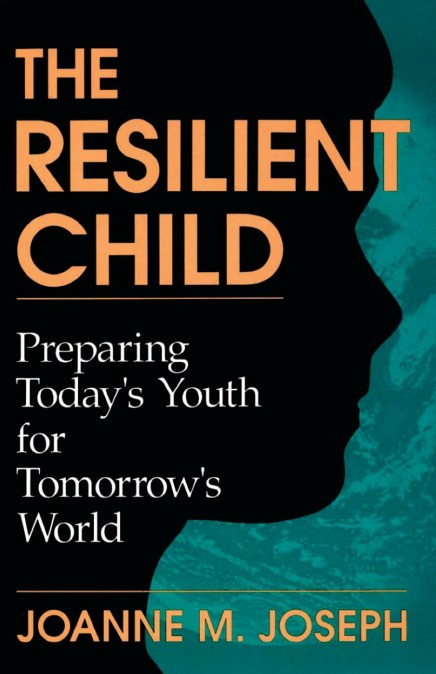 The Resilient Child