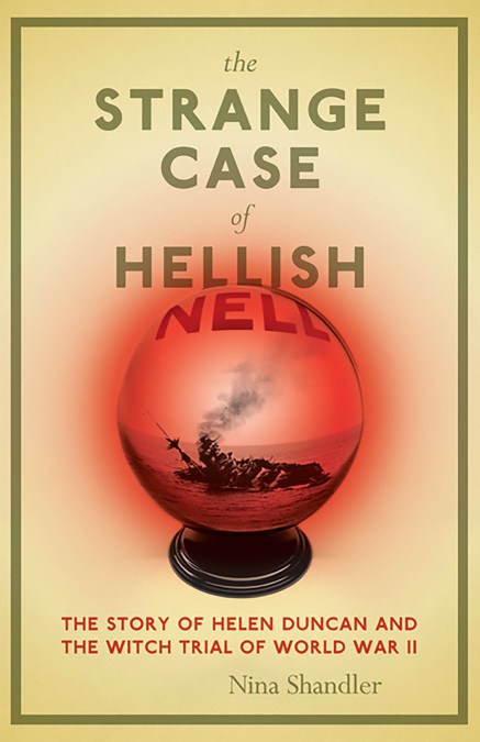 The Strange Case of Hellish Nell